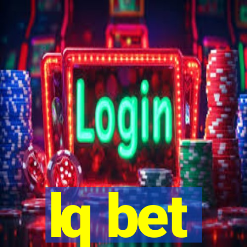 lq bet